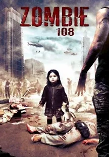 포스터 크게보기 좀비 108 (2012) 무료 다시보기