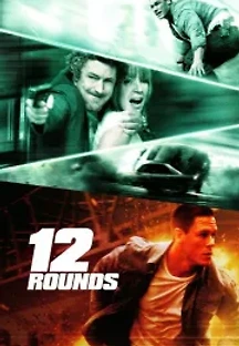 12 Rounds (2009) 무료 다시보기