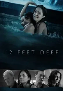 12 피트 딥 (2016) 무료 다시보기