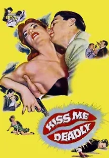 키스 미 데들리 (1955) 무료 다시보기
